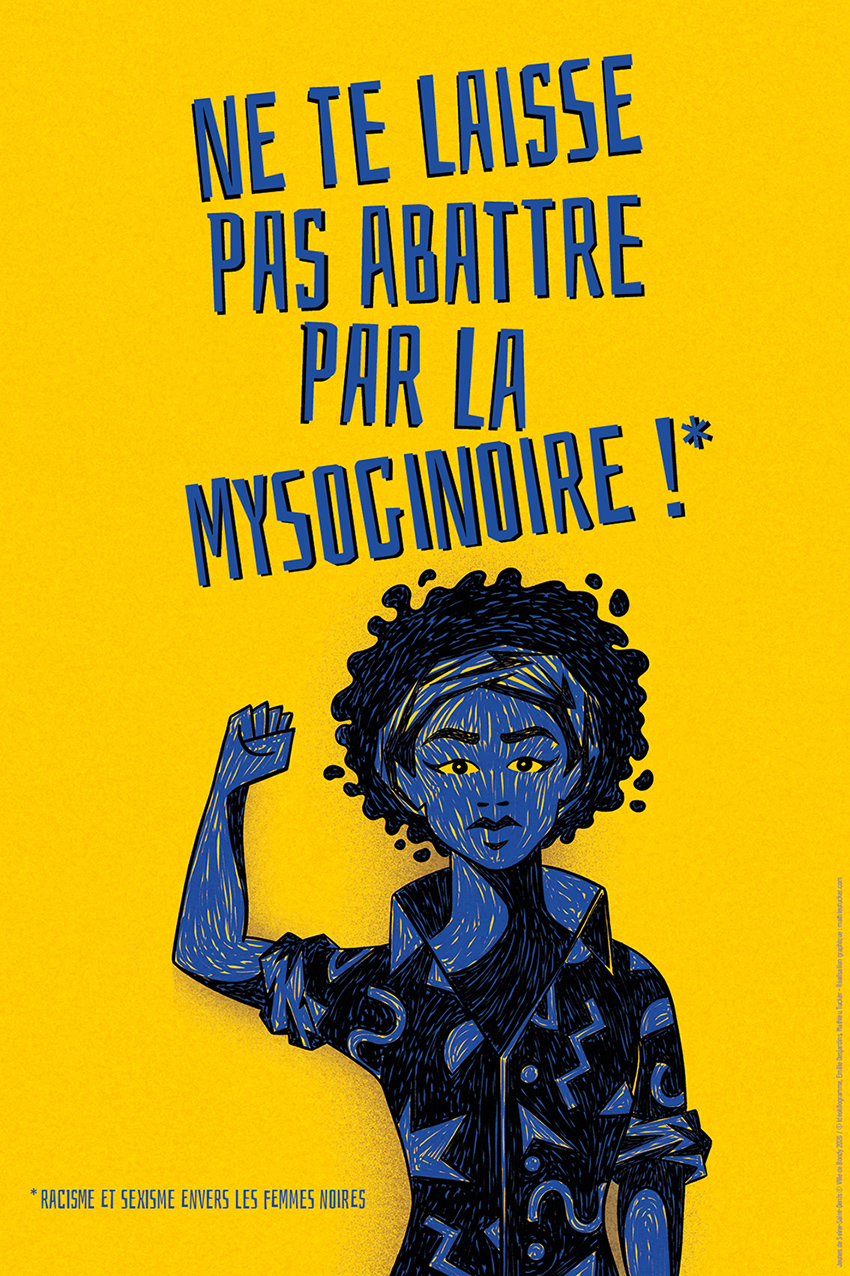 Affiche contre le sexisme, réalisé avec les jeunes de Bondy. Pour faire avancer les mentalités sur le sujet.